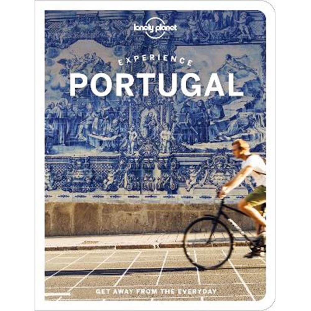 Experience Portugal (Paperback) - Lonely Planet